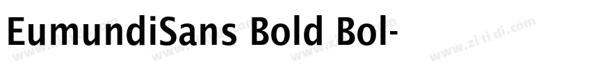 EumundiSans Bold Bol字体转换